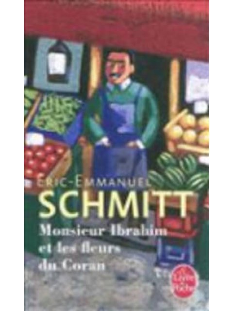 MONSIEUR IBRAHIM ET LES FLEURS DU CORAN POCHE