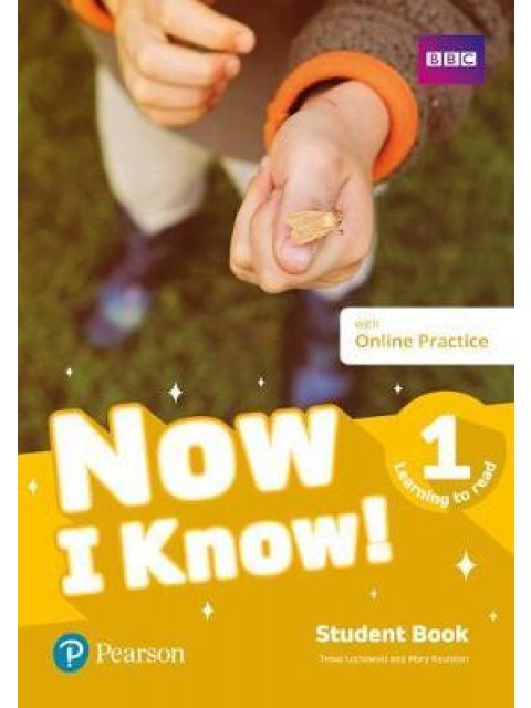 NOW I KNOW 1 SB (+ ONLINE PRACTICE) - LEARNING TO READ
