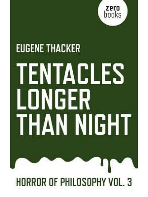 TENTACLES LONGER THAN NIGHT : 3 PB