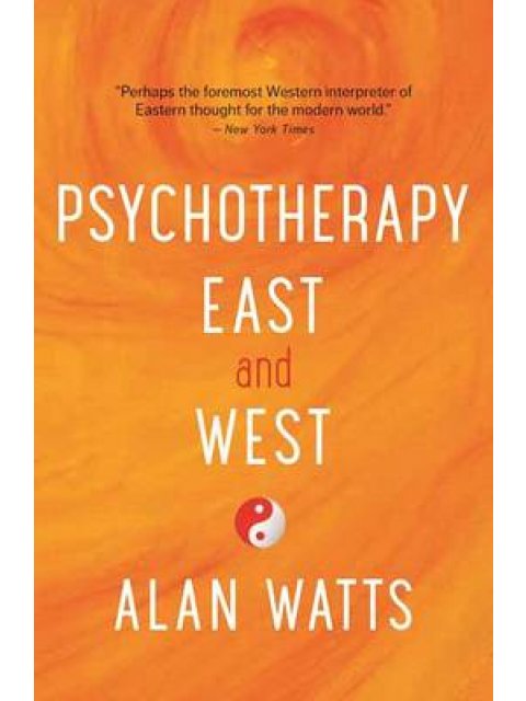 PSYCHOTHERAPY EAST AND WEST  PB