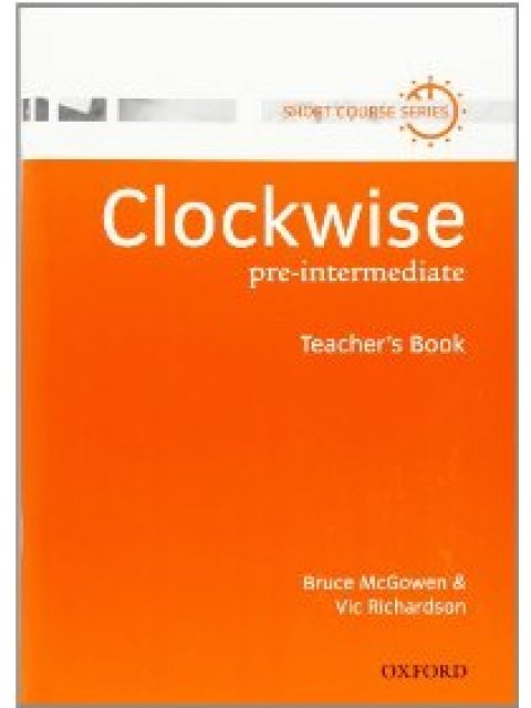CLOCKWISE PRE-INTERMEDIATE TCHR'S