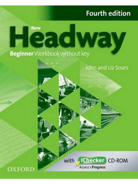 NEW HEADWAY BEGINNER WB (+ ICHECKER) 4TH ED