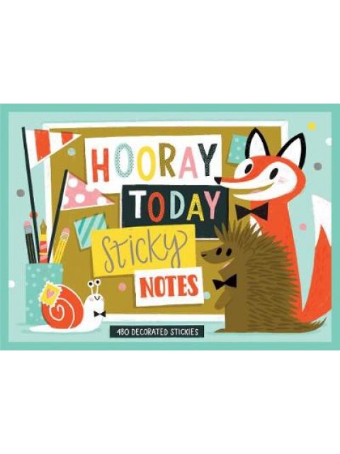 HOORAY TODAY STICKY NOTES