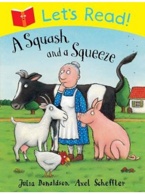 LET'S READ: A SQUASH AND A SQUEEZE PB