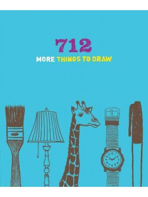712 MORE THINGS TO DRAW PB