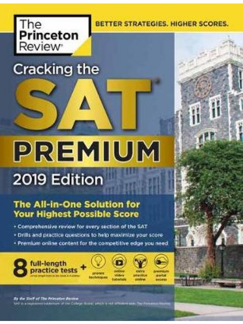 CRACKING THE SAT PREMIUM EDITION WITH & PRACTICE TESTS PB