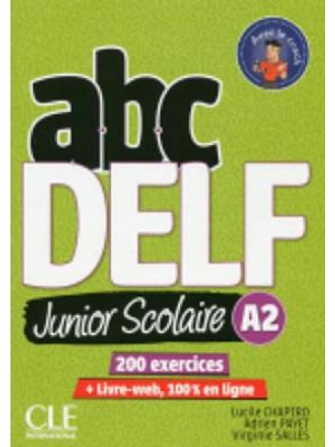 ABC DELF JUNIOR SCOLAIRE A2 (+ CD + CORRIGES + TRANSCRIPTIONS) UPDATED