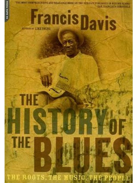 HISTORY OF THE BLUES