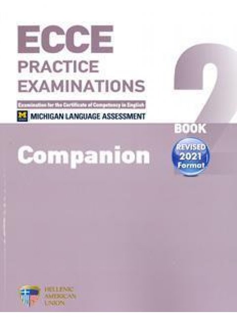 ECCE PRACTICE EXAMINATIONS 2 COMPANION REVISED FORMAT 2021