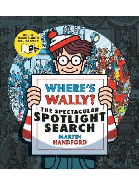 WHERE'S WALLY ? THE SPECTACULAR SPOTLIGHT SEARCH HC
