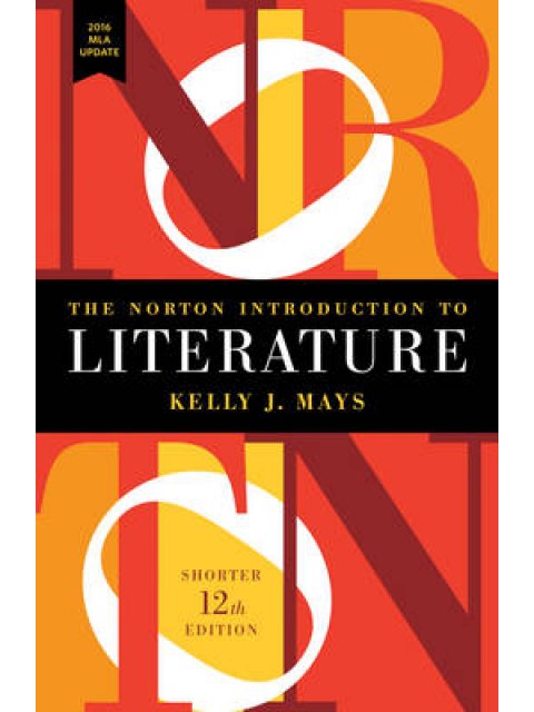 THE NORTON INTRODUCTION TO LITERATURE 12TH ED PB
