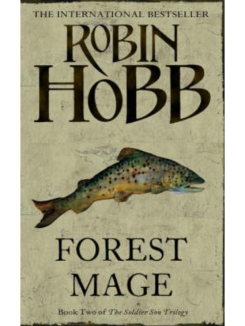 SOLDIER SON TRILOGY 2: FOREST MAGE PB B FORMAT