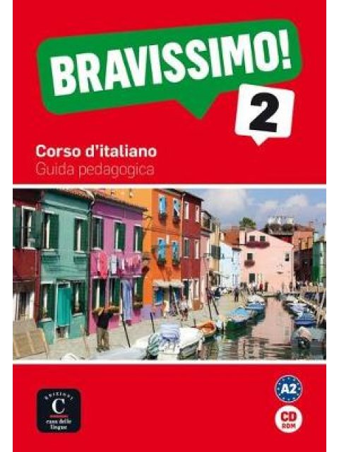 BRAVISSIMO! 2 GUIDA PEDAGOGICA CD-ROM