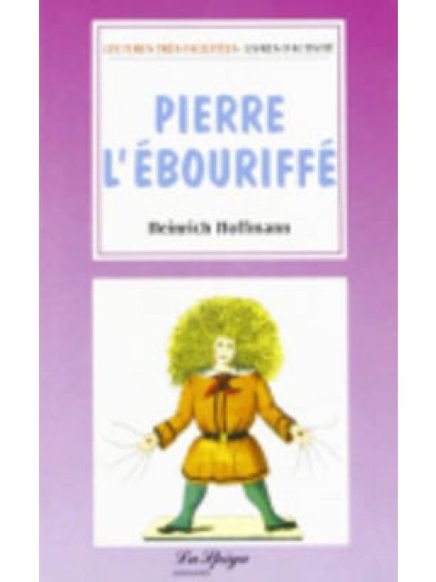 LF : PIERRE L'EBOURIFFE