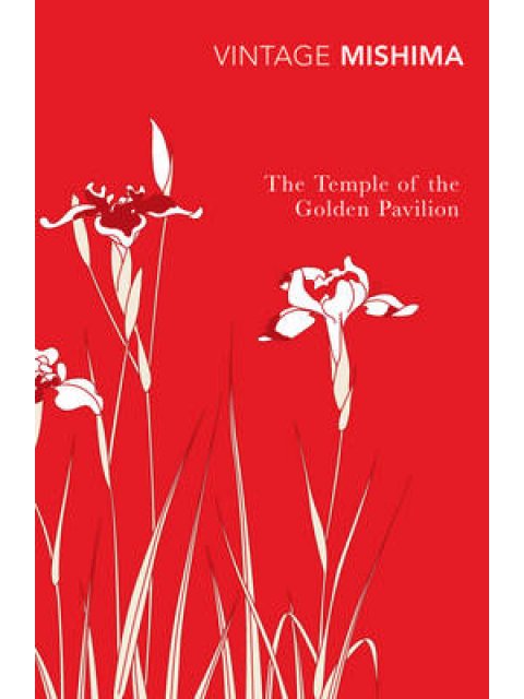 VINTAGE CLASSICS : THE TEMPLE OF THE GOLDEN PAVILION PB B FORMAT