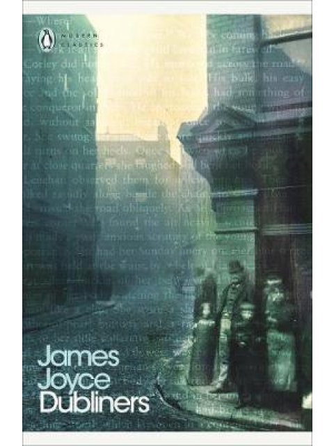 PENGUIN MODERN CLASSICS : DUBLINERS PB B FORMAT