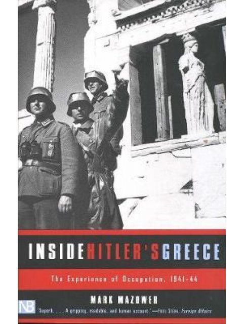 INSIDE HITLER'S GREECE PB
