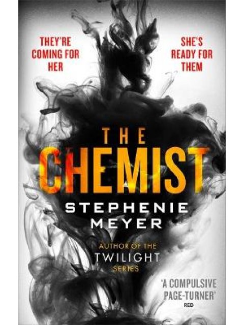 THE CHEMIST : THE COMPULSIVE, ACTION - PACKED NEW THRILLER PB