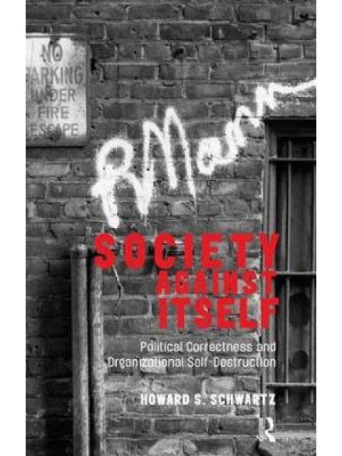 SOCIETY AGAINST ITSELF PB