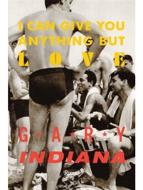 I CAN GIVE YOU ANYTHING BUT LOVE  PB