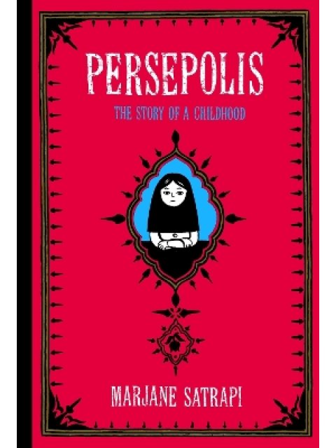 PERSEPOLIS : THE STORY OF A CHILDHOOD PB