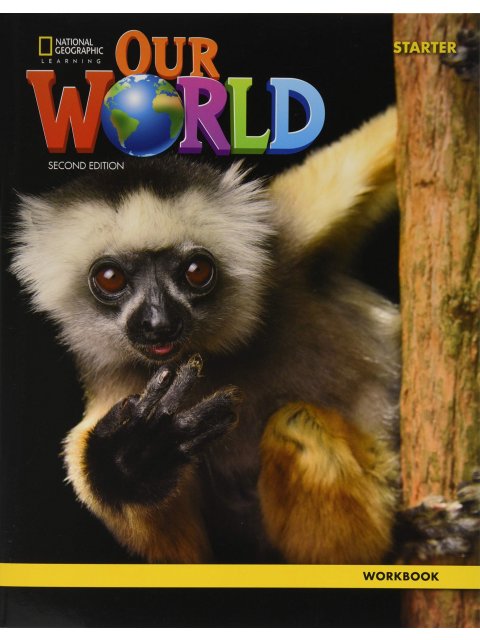 OUR WORLD STARTER WB - BRE 2ND ED