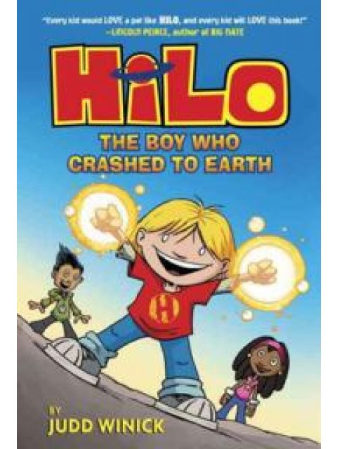 HILO BOOK 1: THE BOY WHO CRASHED TO EARTH  PB