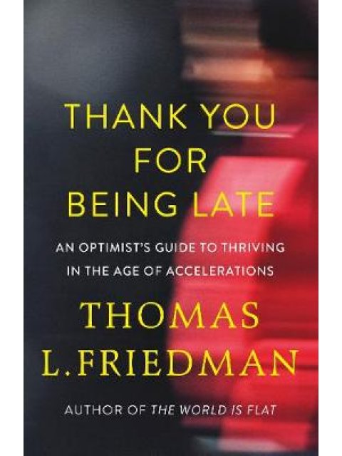 THANK YOU FOR BEING LATE  PB