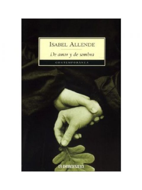 DE AMOR Y DE SOMBRA  TAPA BLANDA