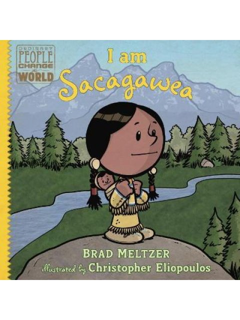 I AM SACAGAWEA  HC
