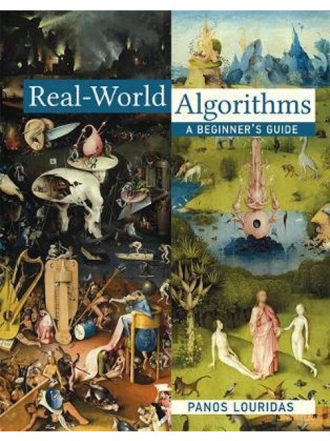 REAL-WORLD ALGORITHMS - A BEGINNER`S GUIDE