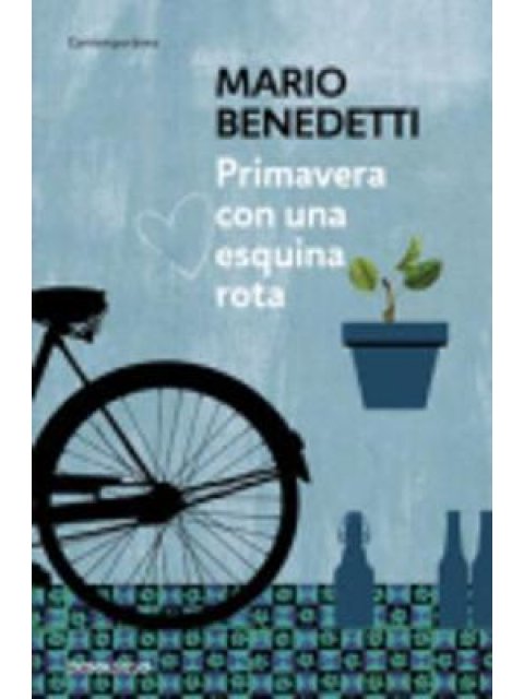 PRIMAVERA CON UNA ESQUINA ROTA  TAPA BLANDA