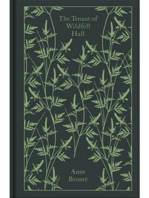 PENGUIN CLASSICS THE TENANT OF THE WILDFELL HALL CLOTH BOOK