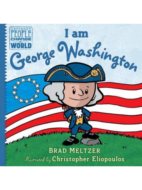 I AM GEORGE WASHINGTON  HC