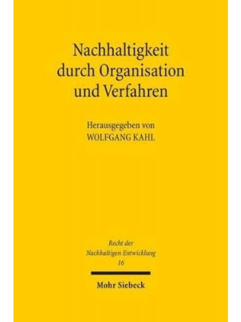 NACHHALTIGKEIT DURCH ORGANISATION UND VERFAHREN