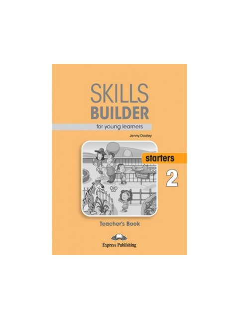 SKILLS BUILDER STARTERS 2 TCHR'S 2018
