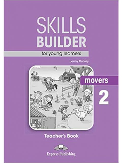 SKILLS BUILDER MOVERS 2 TCHR'S 2018