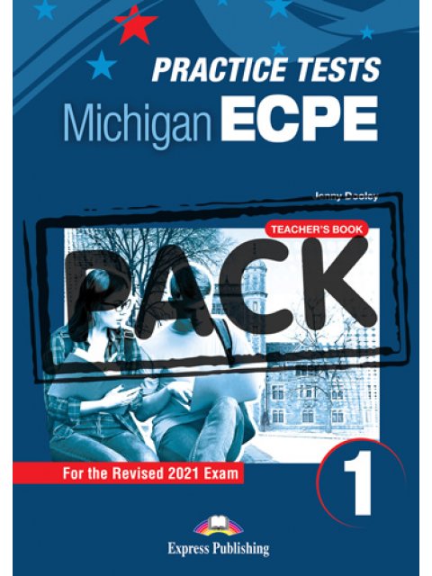 NEW PRACTICE TESTS FOR THE MICHIGAN ECPE 1 TCHR'S (+ DIGIBOOKS APP) 2021 EXAM