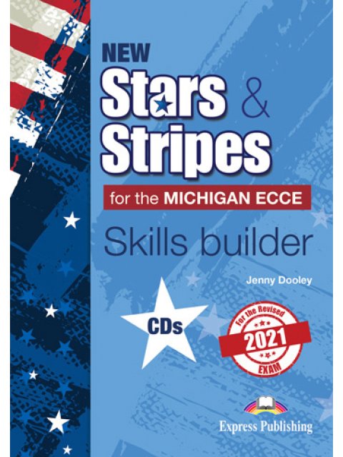 NEW STARS & STRIPES MICHIGAN ECCE 2021 EXAM SKILLS BUILDER CD CLASS(3)