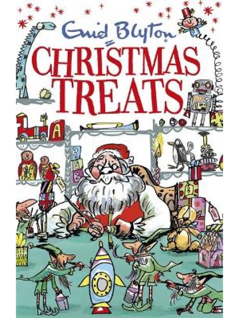 CHRISTMAS TREATS : CONTAINS 29 CLASSIC BLYTON TALES PB