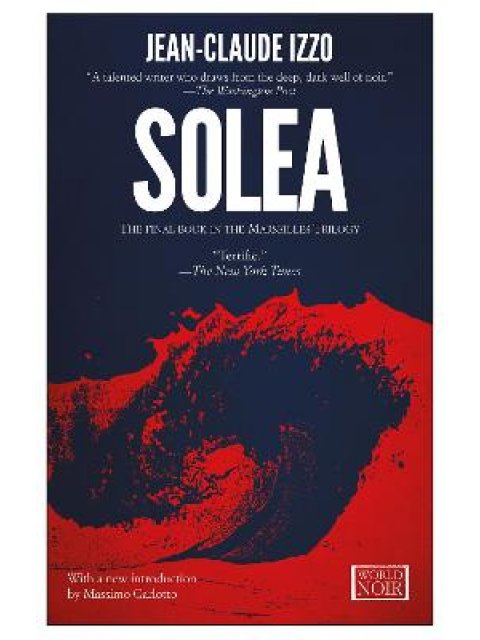 MARSEILLES TRILOGY 3: SOLEA PB