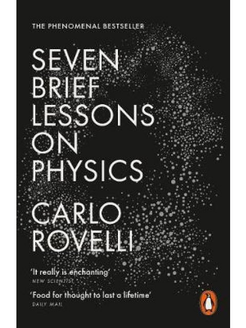 SEVEN BRIEF LESSONS ON PHYSICS
