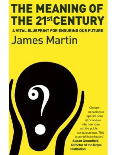 THE MEANING OF THE 21ST CENTURY PB