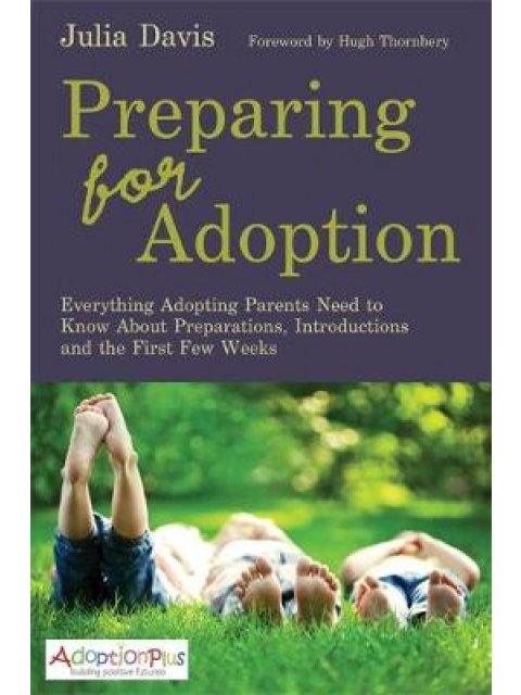 PREPARING FOR ADOPTION