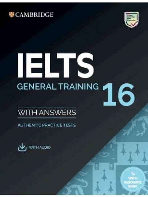 CAMBRIDGE IELTS 16 GENERAL TRAINING SELF STUDY PACK (+ DOWNLOADABLE AUDIO)