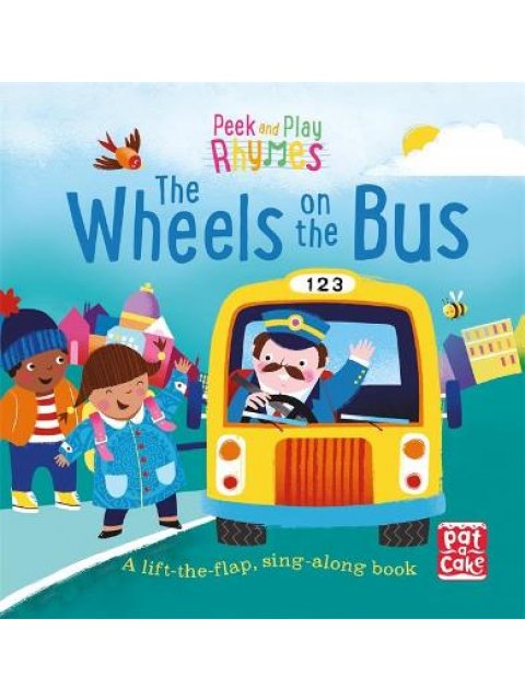 PEEK & PLAY RHYMES: THE WHEELS ON THE BUS