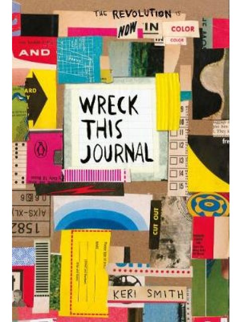 WRECK THIS JOURNAL : NOW IN COLOUR PB