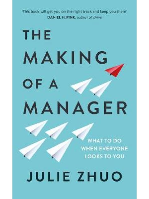 THE MAKING OF A MANAGER PB