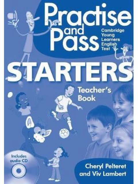 PRACTISE AND PASS STARTERS TCHR'S (+ CD)