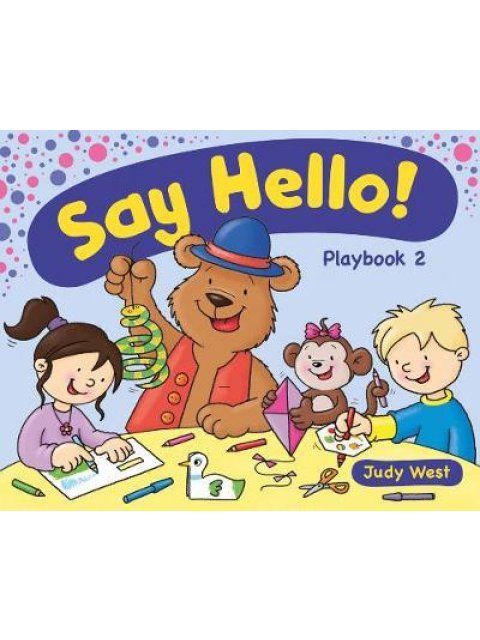 SAY HELLO 2 PLAYBOOK